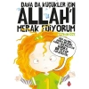 Daha Da Küçükler İçin Allahı Merak Ediyorum Özkan Öze Uğurböceği