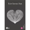 Aşk - Gri Kapaklı / E.Şafak   Doğan Kitap