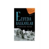 Elveda Balkanlar Unutulan Vatan - Timaş