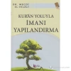 Kuran Yoluyla İmanı Yapılandırma  Mecdi Elhilali  Beka Yayın