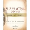 Buz Ve Ateşin Dünyası George Martın Büyük Boy Ciltli Epsilon