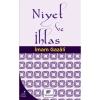 Niyet Ve İhlas İmam Gazali Gelenek Yayın