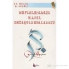 Nefislerimizi Nasıl Değiştirebiliriz  Mecdi Elhilali  Beka Yayın