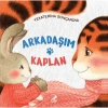 Arkadaşım Kaplan  Erdem Çocuk