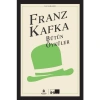 Bütün Öyküler Franz Kafka  Bez Ciltli  İbş