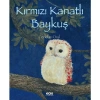 Kırmızı Kanatlı Baykuş  Feridun Oral   Yapı Kredi