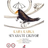 Kara Karga Seyahate Çıkıyor  Erdem
