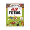 Hain Futbol    Eğlenceli Bilgi     Yarışma Kitabı