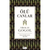 Ölü Canlar Gogol Bez Ciltli Koridor