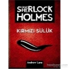 Kırmızı Sülük  Sherlock Holmes  Tudem