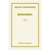 Makamda    Sezai Karakoç   Diriliş