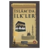 İslamda İlkler. Burhan Bozgeyik Gayem