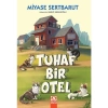Tuhaf Bi̇R Otel Mi̇Yase Sertbarut
