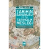 Tarihin Savunusu Yada Tarihçilik Mesleği  Marc Bloch  Ötüken