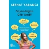 Düşündüğün Gibi Değil Serhat Yabancı Mona