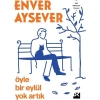 Öyle Bir Eylül Yok Artık  Enver Aysever  Doğan Kitap
