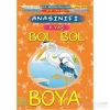 Anasınıfı 6 Yaş Bol Bol Boya   Vişne