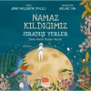 Namaz Kıldığımız Sıradışı Yerler  Karavan Çocuk