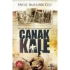Çanakkale Büyük Bir Milletin Direnişi  Yavuz Bahadıroğlu