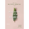 Müslümanın Şifa Rehberi  Mustafa Karataş  Hayykitap