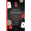 Bi̇R Kadinin Yaşaminda 24 Saat Stefan Zweig