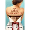 Aşk Evlilik Sadakatsizlik  Şeytan Üçgeni