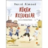 Küçük Koşucular  David Amond Günışığı