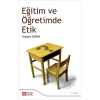 Eğitim Ve Öğretimde Etik Pegem