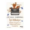İyi Hikaye Hakikat Kurmaca Ve Psikoterapi Üzerine Yazışmalar