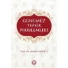 Günümüz Tefsir Problemleri Muhsin Demirci İfav