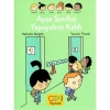 Ayşe Sınıfta Yapayalnız Kaldı  Çoki