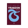 Bize Her Yer Trabzon