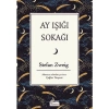 Ay Işığı Sokağı Stefan Zweıg   Bez Ciltli  Koridor