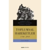 Toplumsal Hareketler 1768-2018 Charles Tilly Alfa Basım