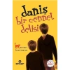 Daniş Bir Cennet Delisi. Ercan Harmancı  Ensar