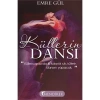 Küllerin Dansı  Emre Gül  Mendirek Yayın