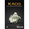 Kaos Batı Hakimiyetinin Çöküşü. Hasan Köni
