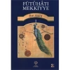 Fütuhatı Mekkiyye 1.Cild  İbn Arabi   Litera