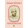 Namaz Bilinci   Seyyid Kutub  Ehil