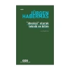 İdeoloji Olarak Teknik Ve Bilim   J. Habermas   Yapı Kredi