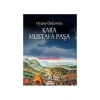 Viyana Önlerinde Kara Mustafa Paşa Richard Kreutel Akçağ