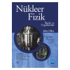 Nükleer Fizik - İlkeler Ve Uygulamalar / Nuclear Physıcs - Principles And Applications