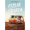 Kızlar Firarda Nicola Doherty Yakamoz