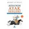 Asyanın Ayak Sesleri Mehmet Ali Bulut Hayat Yayın