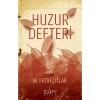 Huzur Defteri 1 M.Fatih Çıtlak - Sufi Kitap