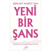Yeni Bir Şans Serhat Ahmet Tan Şira Yayın