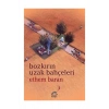 Bozkırın Uzak Bahçeleri  Ethem Baran  İletişim