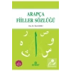 Arapça Fiiller Sözlüğü. İlyas Karslı- Ensar