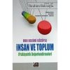 Ruh Hekimi Gözüyle İnsan Ve Toplum-Prof.Dr.İbrahim Balcıoğlu