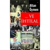 Ve İhtilal - Altan Öymen - Doğan Kitap